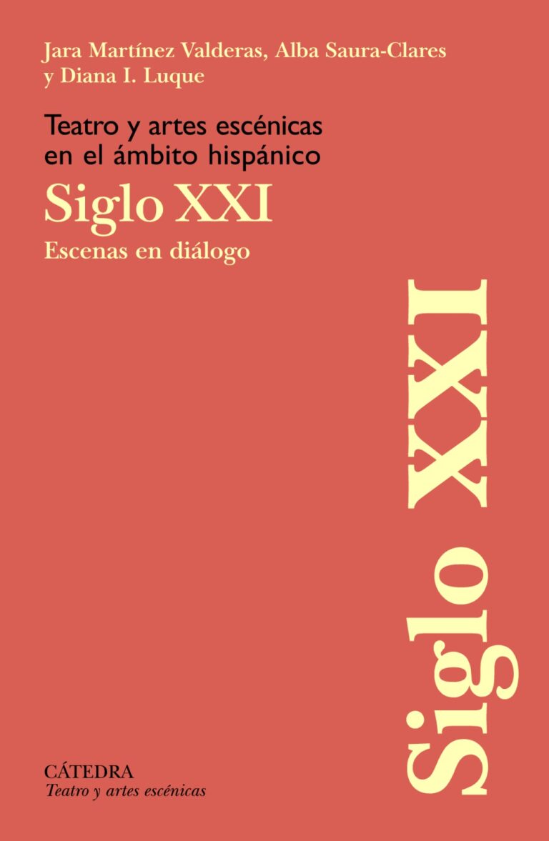 teatro-y-artes-escenicas-en-el-ambito-hispanico-siglo-xxi