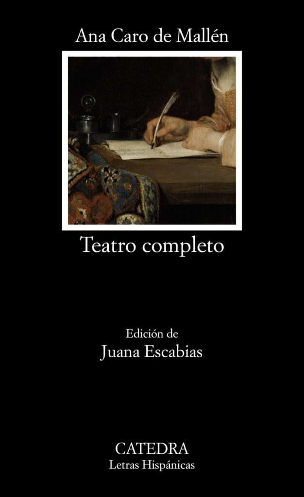 Ana Caro Mallen Teatro Completo