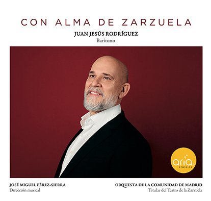 Portada-Con-Alma-de-Zarzuela-operaactual-juan-jesus-rodriguez